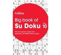 Collins Su Doku - Big Book Of Su Doku 10