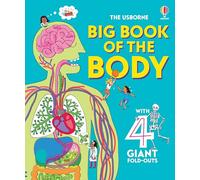 Big Book of The Body – Usborne
