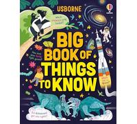 Big Book of Things to Know: A Fact Book for Kids