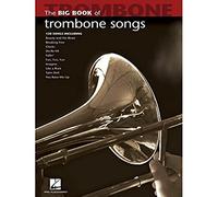 Big Book of Trombone Songs.