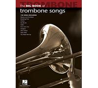 Big Book of Trombone Songs – Hal Leonard