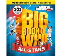 Big Book of WHO AllStars by The Editors of Sports Illustrated Kids The Editors of Sports Illustrated Kids (Auteur)