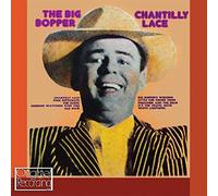 Big Bopper - Chantilly Lace [Import]