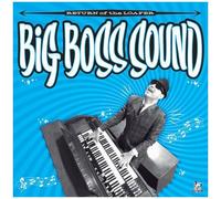 Big Boss Sound – Return of the Loafer – Vinyle LP