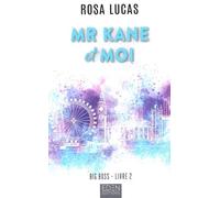 Big boss T2: Mr Kane et moi