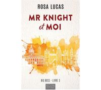 Big boss T3 Fighting Mr. Knight - Rosa Lucas - Eden Eds - broché - Roman