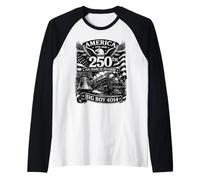 Big Boy 4014 Train America Turns 250 Years Freedom Patriotic Manche Raglan