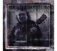 Bernie Marsden – Big Boy Blues and Green – CD (1995)
