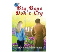 Big Boys Don't Cry