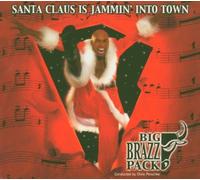 Big Brazz Pack - Santa Claus is Jammin' Into to [Import]
