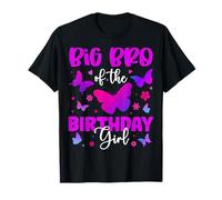 Big Bro of The Birthday Girl Butterfly Party Family Matching T-Shirt