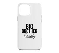 Big Brother Enfin Nouveauté pour garçons et frères Plus âgés Coque pour iPhone 13 Pro Max