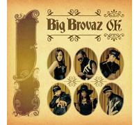 Big Brovaz – O.K – Epic