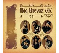 Big Brovaz - O.K [Import]