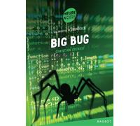 Big bug Les enquêtes de Logicielle - Christian Grenier - Rageot - Poche - Roman junior dès 9 ans