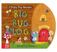 The Big Bug Log (A Bugsy Bug Adventure) (Board Book) Sebastien Braun, (Auteur)