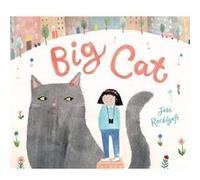 Big Cat by Jess Racklyeft Jess Racklyeft (Auteur)