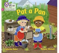 Big Cat Phonics for Little Wandle Letters and Sounds Revised - Pat a Pan: Phase 2