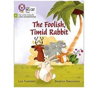 Big Cat Phonics For Little Wandle Letters And Sounds Revised - The Foolish, Timid Rabbit