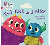 Big Cat Phonics For Little Wandle Letters And Sounds Revised - Tick Tock And Mick