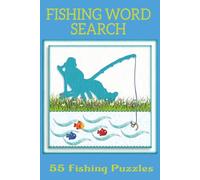Big Catch Fishing Word Search: Easy to Read Print about Fishing and more..., 6x9 inches, 110 pages, 55 Fishing Word Search Puzzles.....Gift for Vacations, Holiday and Free Times
