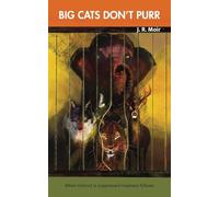Big Cats Don't Purr