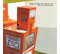 Big Chief Electric - Raygum and Bubblegum
