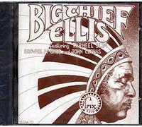 Big Chief Ellis - Feat T.Slim, B. MC Gee.