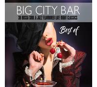 Various - Big City Bar-Best of (38 Bossa Soul & Jazz Flavour