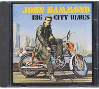 John Hammond - Big City Blues