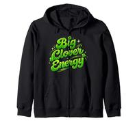Big Clover Energy St Paddy's Day Saint Patrick Humour drôle Sweat à Capuche
