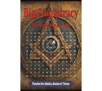 Big Conspiracy Word Search Puzzle Book: Word Searches with Easy to Read Print about Conspiracy Theories, Aliens, Secrets, Flat Earth Theories, Twin ... Gift for Vacations, Holidays and Free Times