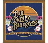 Mountains Mamas and Memories