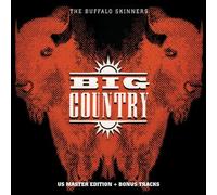 Big Country - Buffalo Skinners