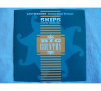 BIG COUNTRY Ships (Where Were You) 7" 45