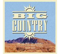 Big Country - We're Not in Kansas Live 93-98 Vol.3