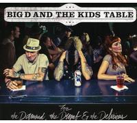 Big D and the Kids Table - for Damned, The. [Import]