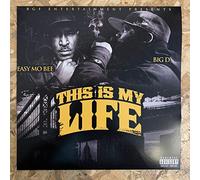 Big D & Easy Mo Bee - This Is My Life