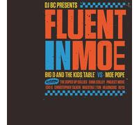 Big D & The Kids Table vs. Moe Pope - Fluent in Moe (Black/Blue Split Coloured Vinyl) [VINYL] [Vinyl LP]