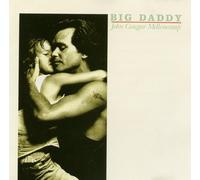 John Cougar Mellencamp - Big Daddy