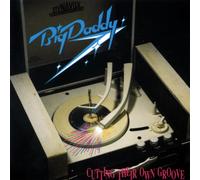 Big Daddy - Cutting Their own Groove (1991, 15 Tracks) [Import]