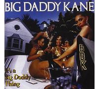 Big Daddy Kane - It's A Big Daddy Thing