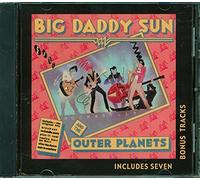 Big Daddy Sun & the Outer Planets - Big Daddy Sun and The Outer Planets