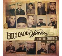 Big Daddy Weave - Beautiful Offerings (Deluxe Edition)