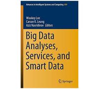 Big Data Analyses, Services, And Smart Data