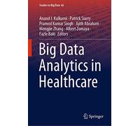 Big Data Analytics in Healthcare