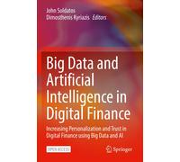Big Data And Artificial Intelligence In Digital Finance