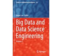 Big Data and Data Science Engineering: Volume 7