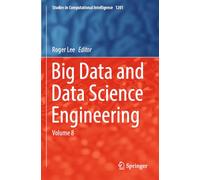Big Data and Data Science Engineering: Volume 8