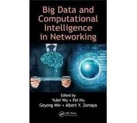 Big Data & Computational Intelligence In Yulei University Of Exeter Wu, Hu Uk , Tuscaloosa Fei University Of Alabama, Min Usa (Auteur)